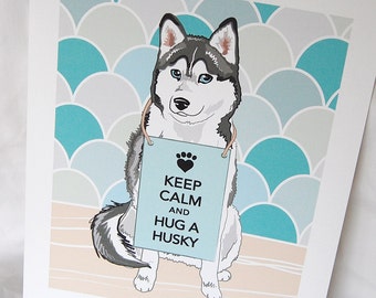 Keep Calm Husky with Scaled Background - 7x9 Eco-friendly Print
