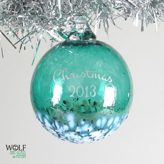 blown glass ornament personalized christmas 2013 etched ball blown glass ornament personalized christmas 2013 etched ball