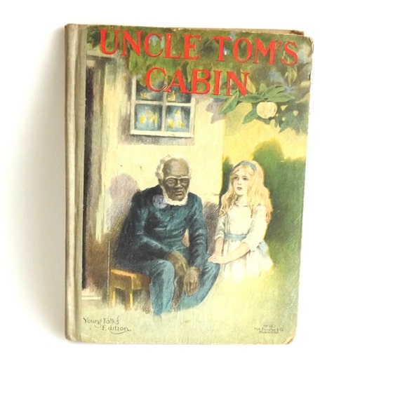 Uncle Toms Cabin Antique Book 1905 Childrens Book Harriet