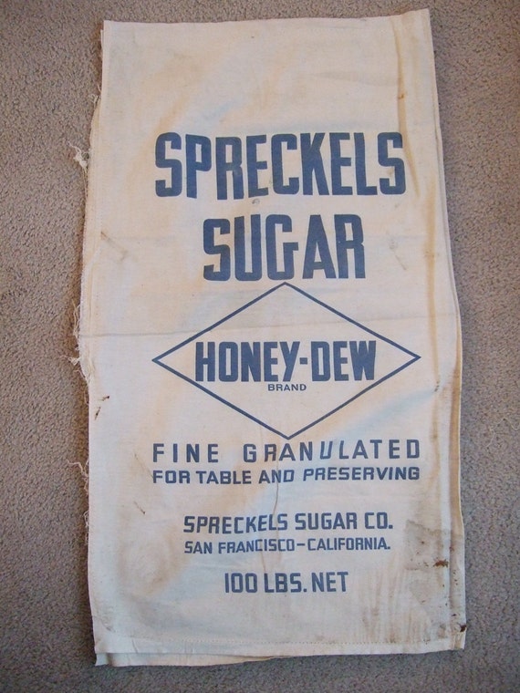 Spreckels Sugar Honey Dew Brand Cloth Grocery Sack