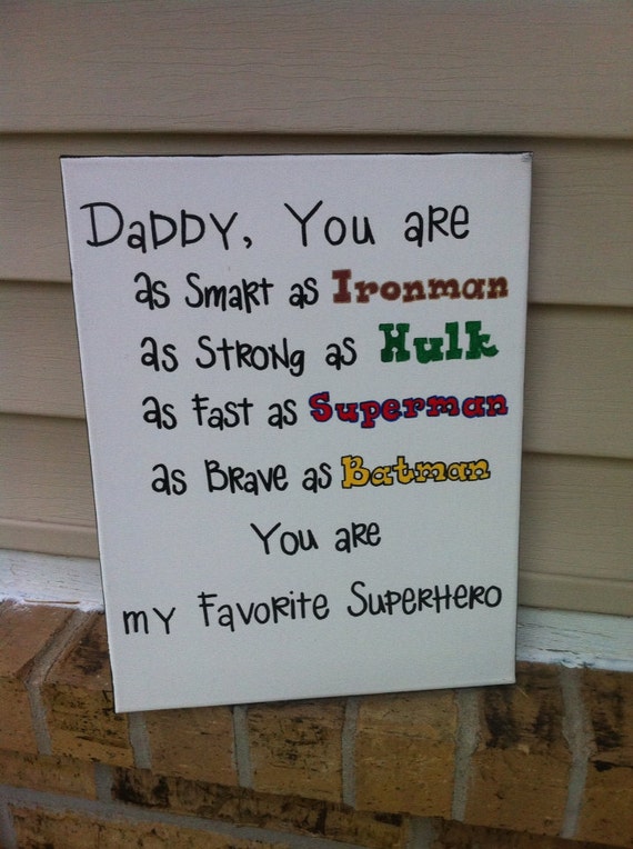 Daddy is My Superhero Sign by OverwhelmedByLove on Etsy