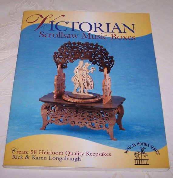 Victorian Scroll Saw Music Boxes Patterns Book 2000