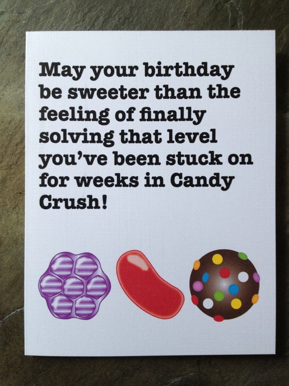 Candy Crush Birthday Card