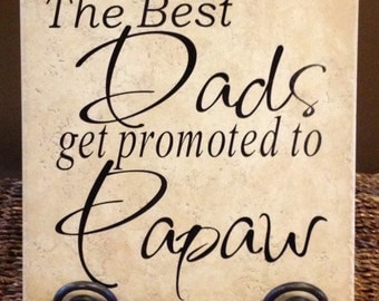 Download The Best Dads Get Promoted To Papa Vinyl Art Decorative Tile