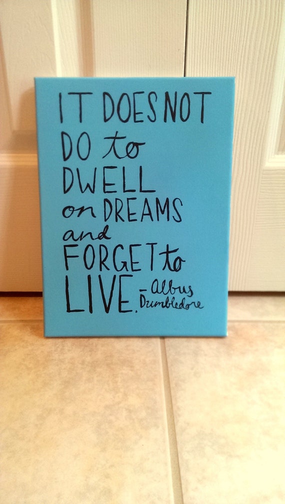 Harry Potter Dream Canvas Quote Art by QuotesOfNote on Etsy