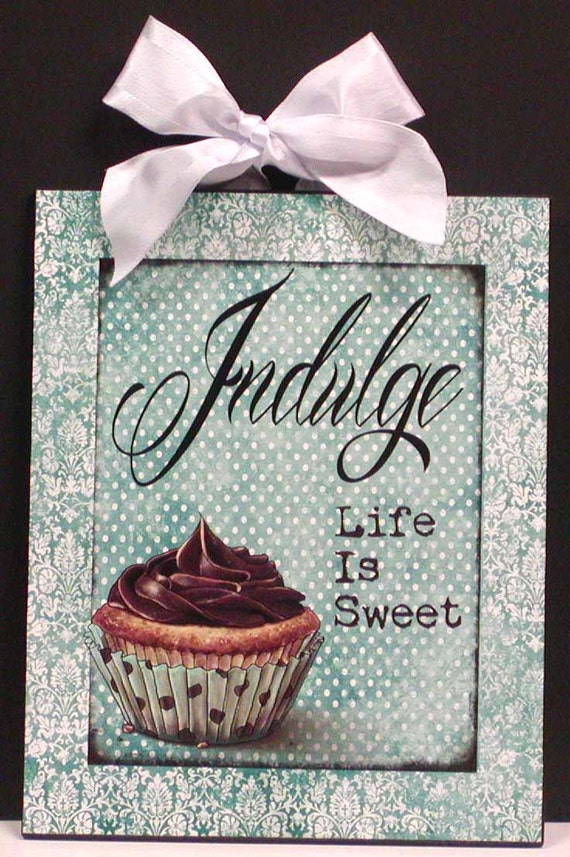 Free Free 329 Indulge Life Is Sweet Svg SVG PNG EPS DXF File