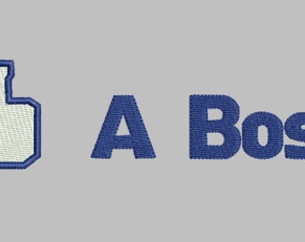 LIKE A Boss Machine Embroidery Design 3 Sizes