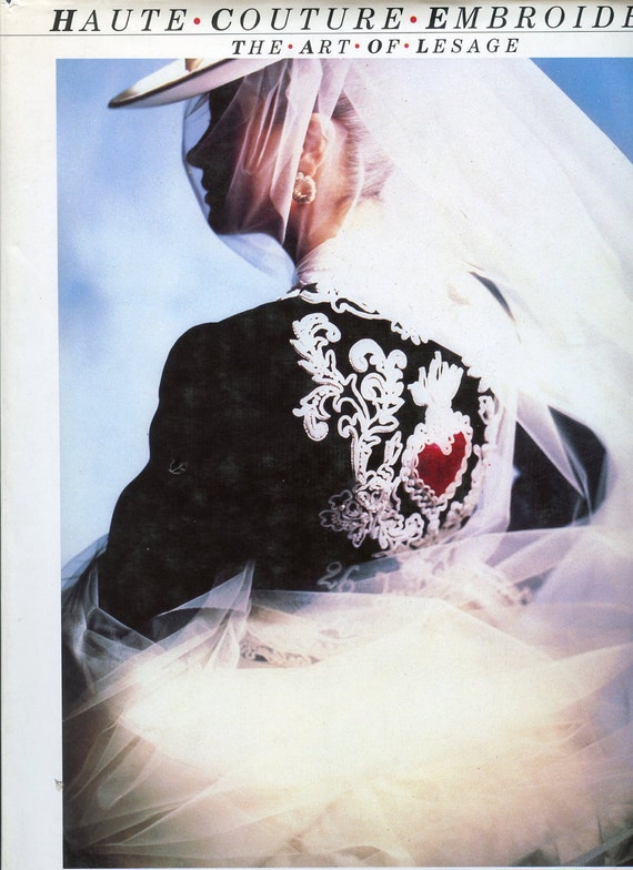 Fashion Book Haute Couture Embroidery The Art Of Lesage By