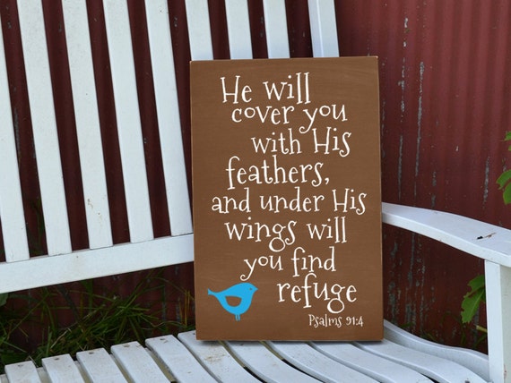 He will cover you with His feathers Psalm 91:4 by GrabersGraphics