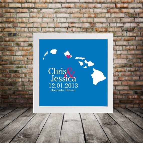 HAWAII Wedding Gift Personalized Couple Art Personalized Hawaii Map
