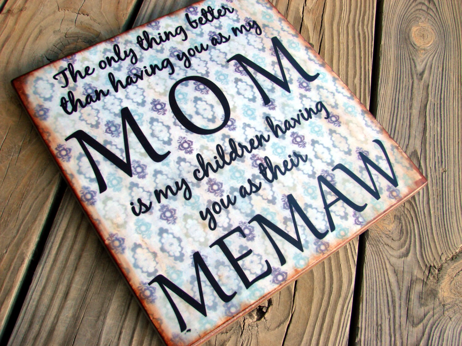 Distressed Wood MOM MEMAW Quote Wall Sign vintage look The