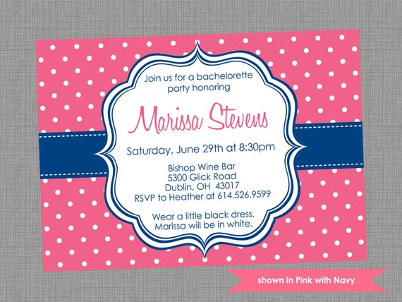 Printable Bachelorette Party Invitation - Bachelorette Themed Polka Dot Invite - Colors and Text Customizable Il_570xn