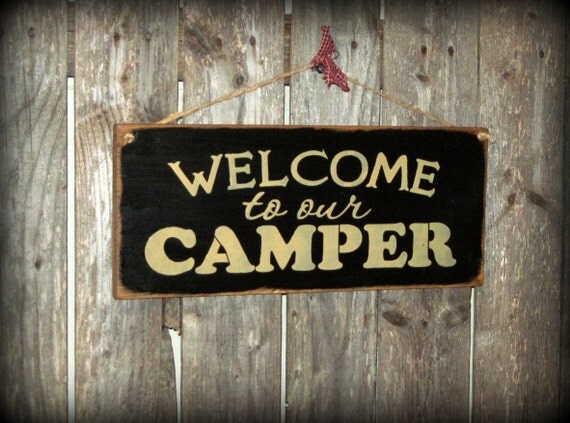 Wooden Camper Sign Welcome To Our Camper Campsite Decor