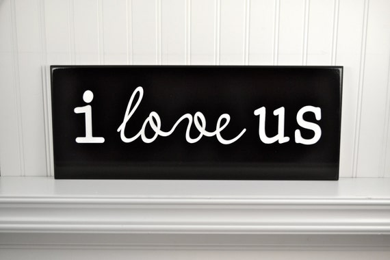 I Love Us Wood Love Quote Sign Carved Wooden by CRSWoodDesigns