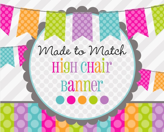 Made 2 Match: DIY Printable Banner High Chair Banner Choose