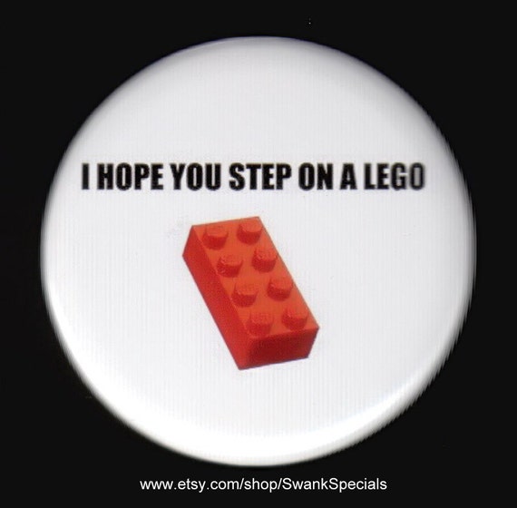 i hope you step on a lego shirt