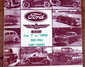 Those Fabulous Fords From T to T Bird 1909 to 1960