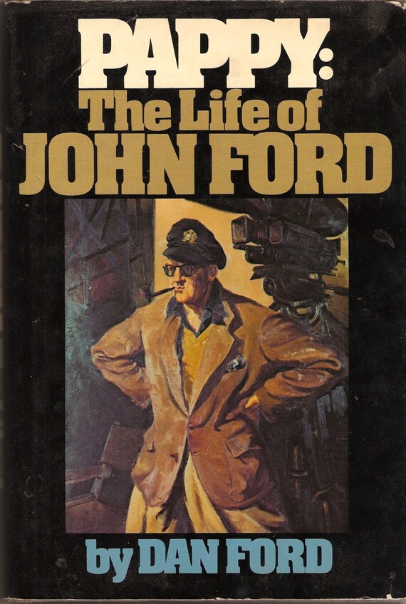 Pappy the life of john ford #1
