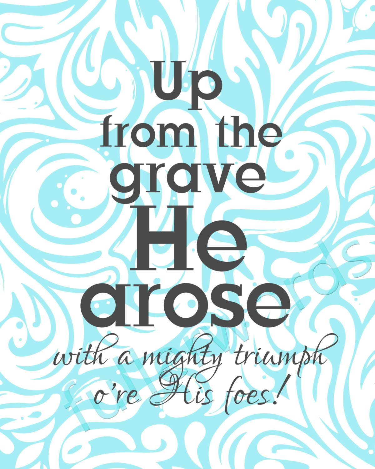 Easter Hymn Up From the Grave He Arose digital by fullerwords