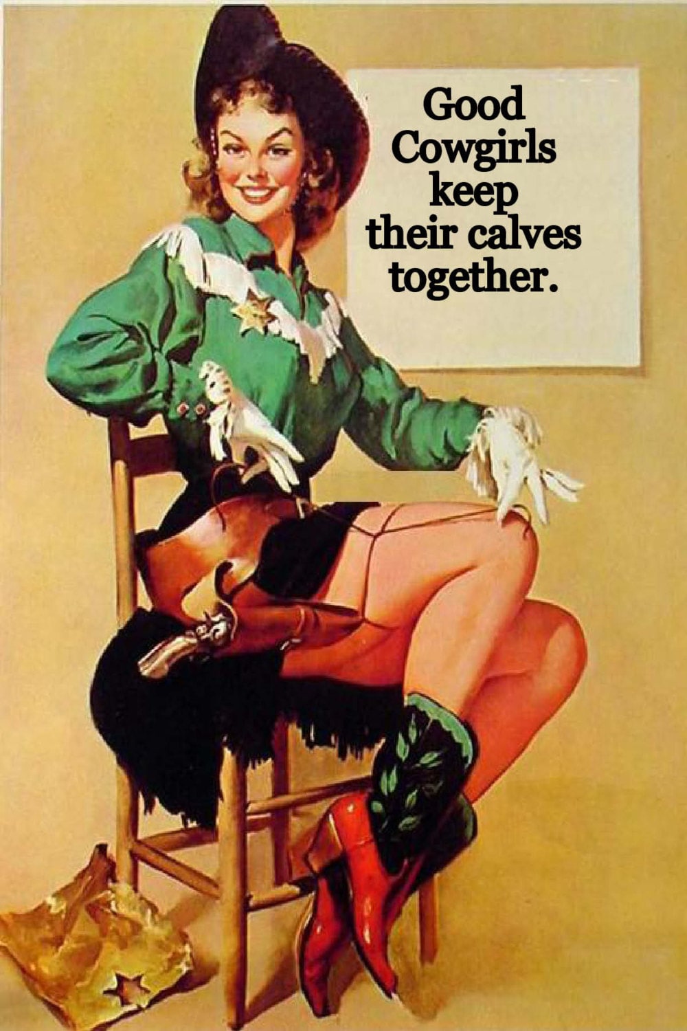 Cowgirl Cards Good Cowgirls Keep Their Calves Together 5x7