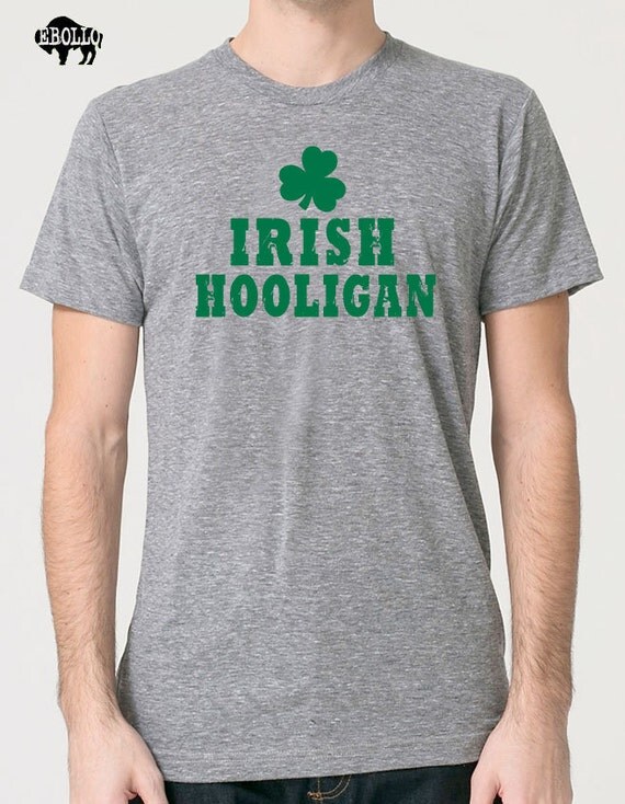 IRISH Hooligan Mens T shirt St Patrick's Shirt Irish Gift