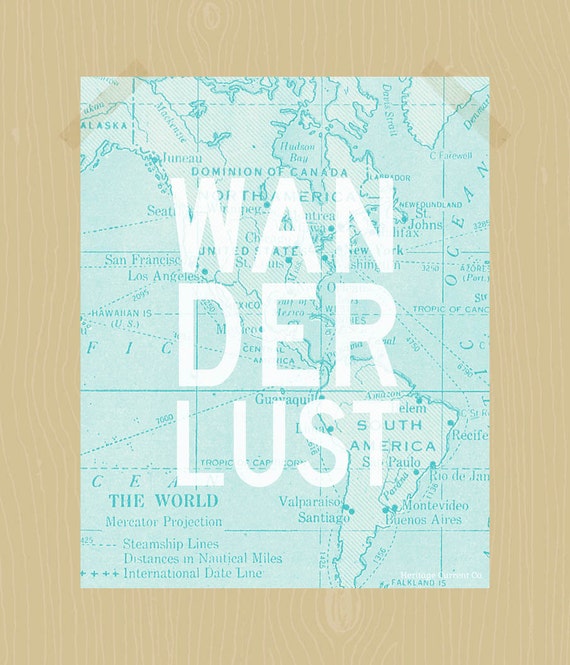 Wanderlust Print Travel Quote Print Digital Print Adventure World Map Printable in Light Aqua Blue 8 x 10 Wall Art