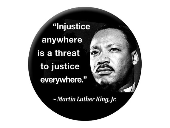 Items similar to MLK Photo Magnet - Injustice anywhere is 