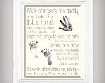 Walk Alongside Me, Daddy - 11x14 Art Print - Personalize with your baby's prints! - Unique First Father's Day Gift from Baby - 2 Colors