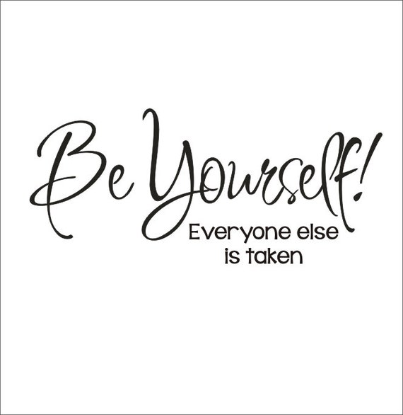 Items similar to Be Yourself Vinyl Wall Decal Housewares Home Decor ...