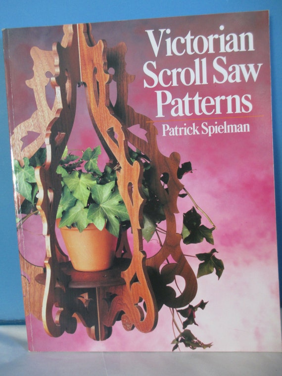 Victorian Scroll Saw Patterns softbound book. How to book diy