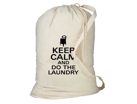 Laundry Bag Keep Calm and Do Laundry Laundry Hamper Dorm