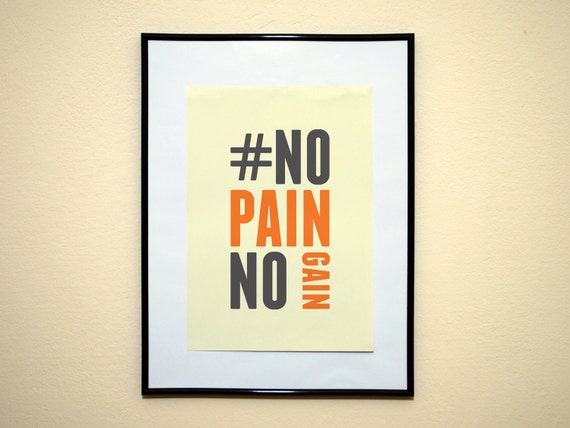 Hashtag No Pain No Game Popular Saying Instagram Style Art Print 8x10 Inches Buy 2 Get 1 Free