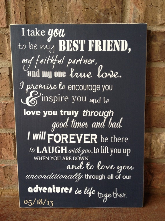 I Take You To Be My Best Friend Wedding Sign by 