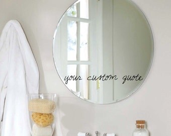 FREE SHIPPING Custom Mirror Text Quote Decal - Choose the font style, size and color!