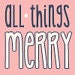 Merry D.