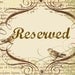 Reserved for Meg