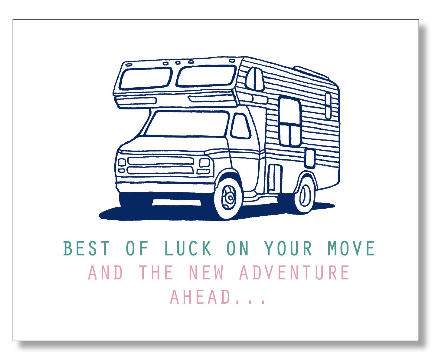 Best of Luck on Your Move. MOVING CARD for friend. Relocation