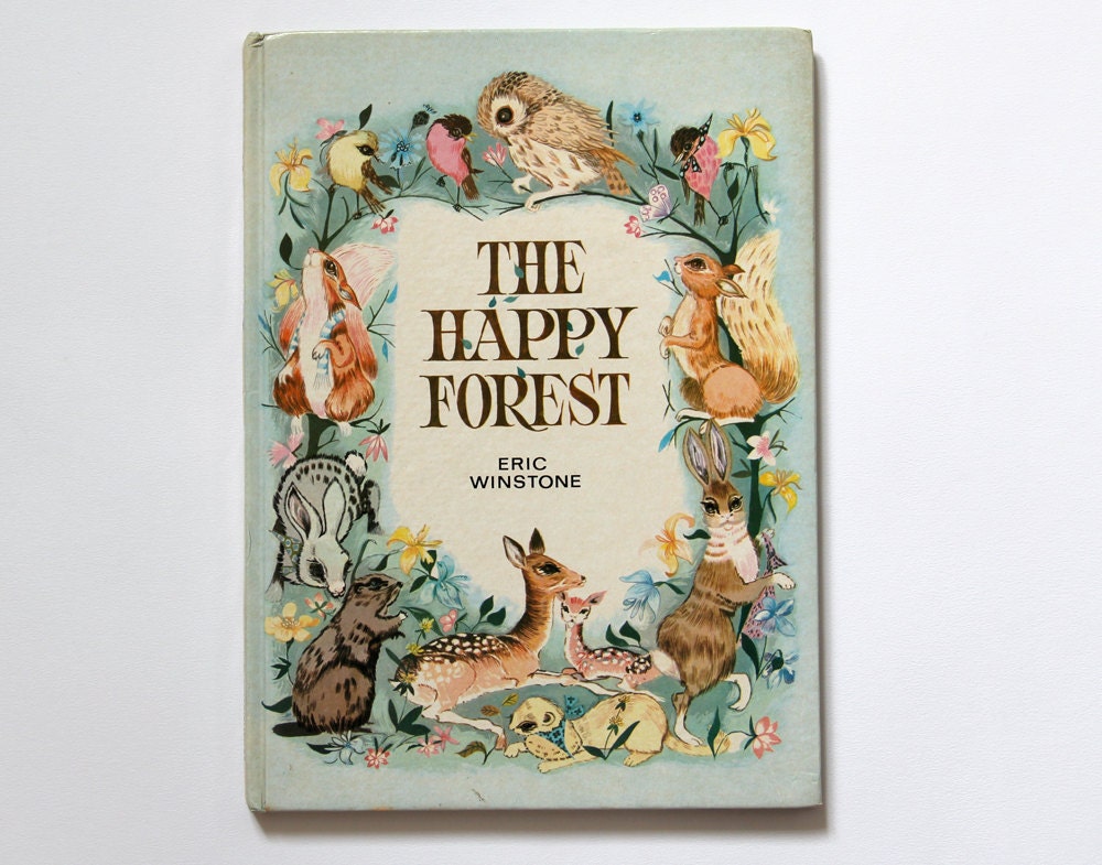 RESERVED FOR KIRBEE The Happy Forest vintage hardback book