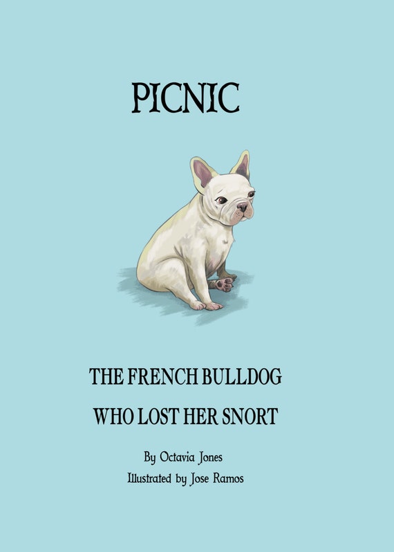 French Bulldog Book Picnic The French Bulldog Who Lost