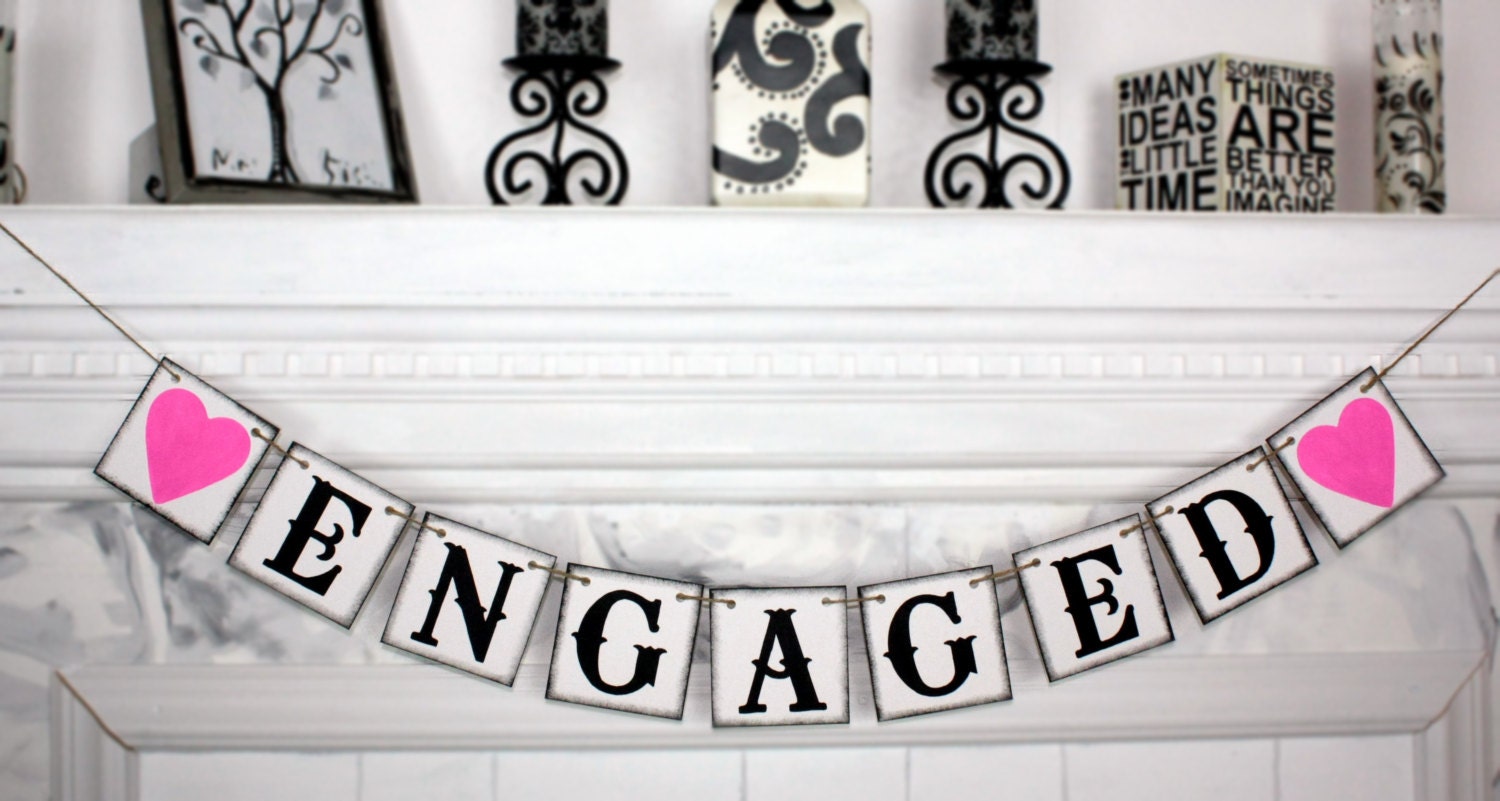 ENGAGED BANNER Wedding Banner Engaged Banners Wedding