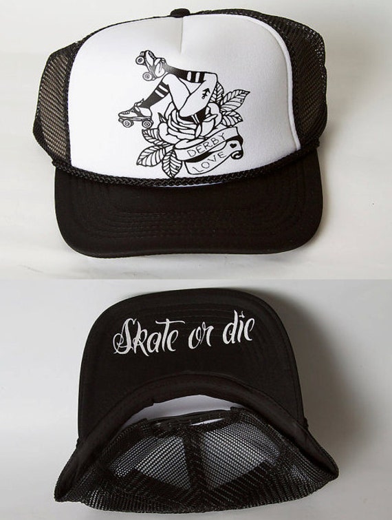 ON SALE NOW Roller Derby Love / Skate or Die/ Trucker Hat