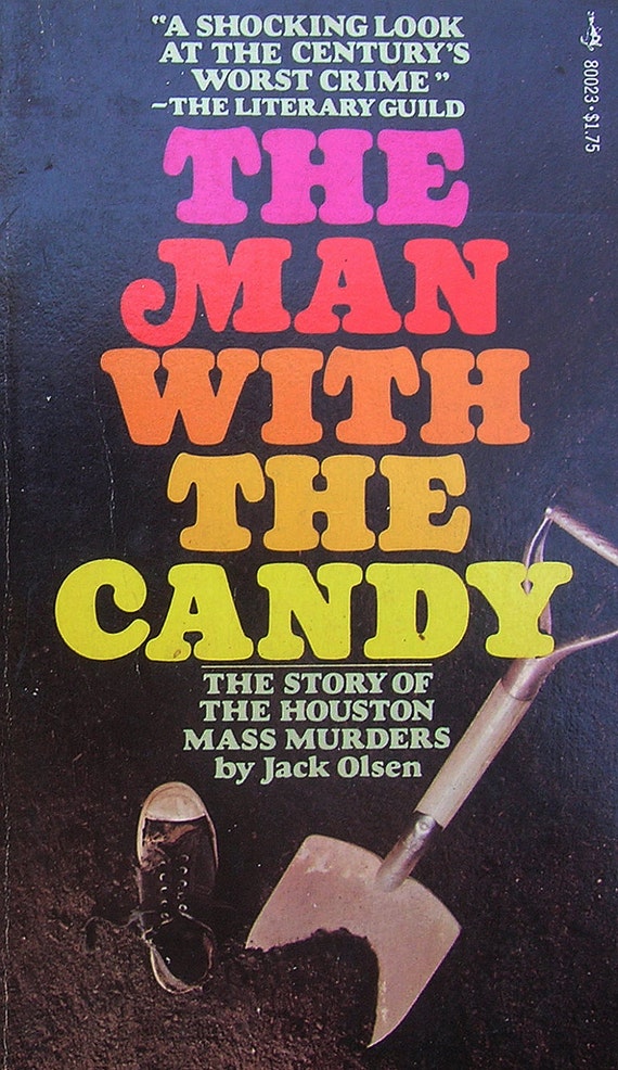 Candy Man The Man with the Candy Dean Corll Young Boy