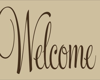Welcome Sign-Welcome Decal - Welcome Vinyl Wall Decal - Welcome Wall Decal- Welcome Art- Welcome Decals- Welcome Wall Decals-