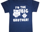 Items similar to Kids I'm The BIG BROTHER T-shirt - Navy on Etsy