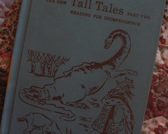 The New Tall Tales Part Two a Vintage Scott Foresman Reader from 1959