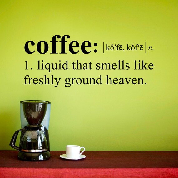 Coffee Definition Wall Decal Dictionary definition Decal