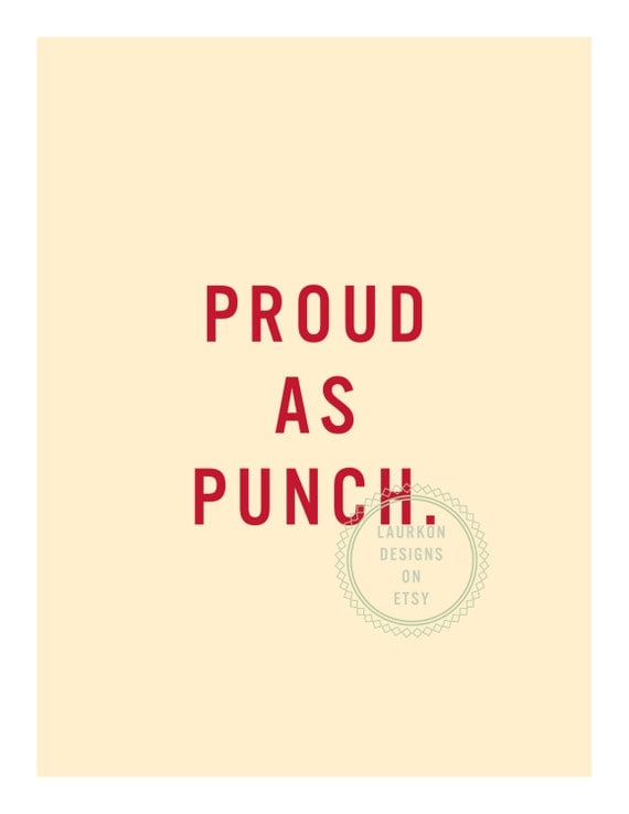 Items similar to Printable Art "Proud as punch" on Etsy