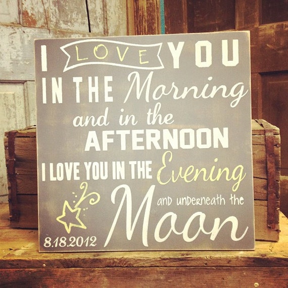 Personalized Love you in the Morning Sign Love You Quote