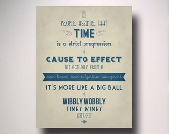 Dr. Who Timey Wimey Typography Poster / Poster Print/ Wall Art / Geekery Poster / Choose from multiple sizes