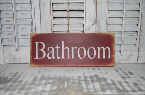 Primitive Rustic Bathroom Sign Country Home Decor Distressed